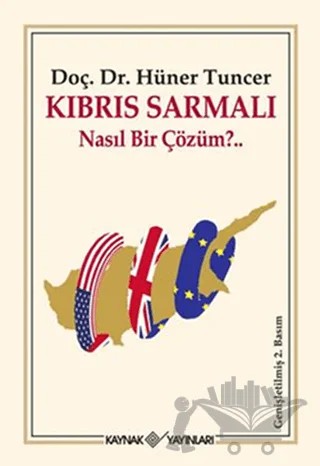 Kıbrıs Sarmalı – Hüner Tuncer – Kaynak Yayınları kitap kapağı