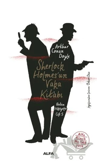 Sherlock Holmes’un Vaka Kitabı – Sir Arthur Conan Doyle – Alfa Yayınları kitap kapağı