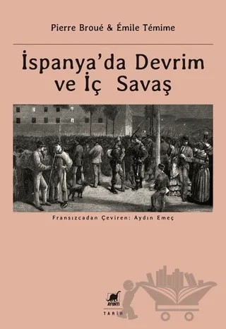 İspanya’da Devrim ve İç Savaş – Emile Temime, Pierre Broue – Ayrıntı Yayınları kitap kapağı