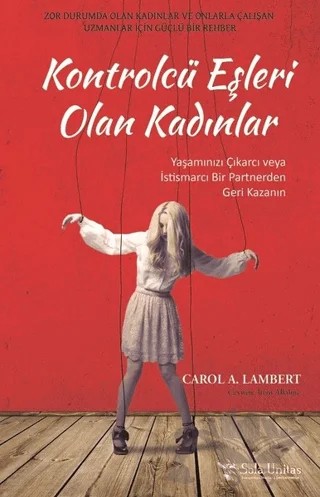 Kontrolcü Eşleri Olan Kadınlar – Carol A. Lambert – Sola Unitas kitap kapağı