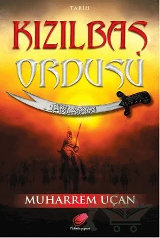 Kızılbaş Ordusu – Muharrem Uçan – Kalender Yayınevi kitap kapağı