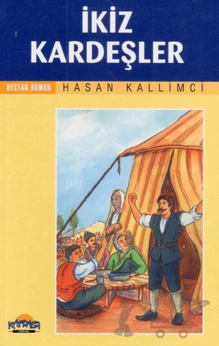 İkiz Kardeşler – Hasan Kallimci – Hikmet Neşriyat - Kafdağı Gençlik Kitapları kitap kapağı