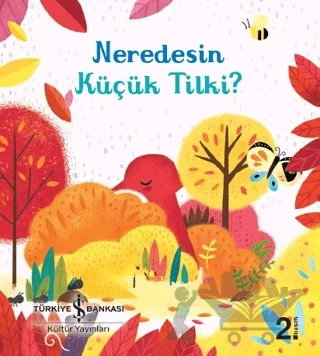 Neredesin Küçük Tilki? – Sam Taplin – İş Bankası Kültür Yayınları kitap kapağı