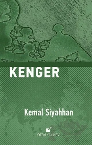 Kenger – Kemal Siyahhan – Öteki Yayınevi kitap kapağı