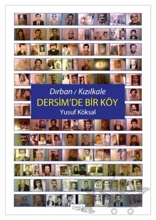 Dırban / Kızılkale - Dersim'de Bir Köy – Yusuf Köksal – Oroji Yayınları kitap kapağı