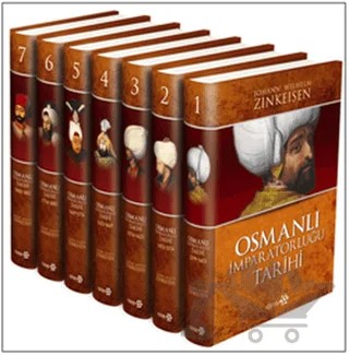 Osmanlı İmparatorluğu Tarihi (7 Kitap Takım-Kutulu) – Johann Wilhelm Zinkeisen – Yeditepe Yayınevi kitap kapağı