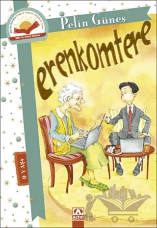 Erenkomtere – Pelin Güneş – Altın Kitaplar kitap kapağı