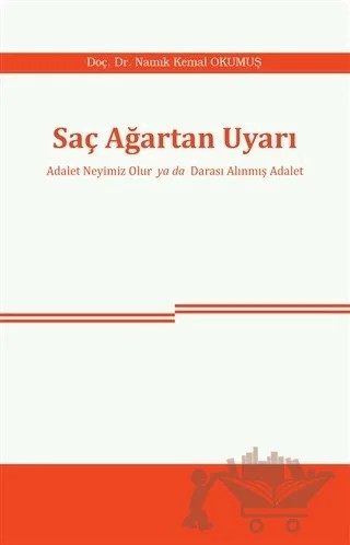 Saç Ağartan Uyarı – Namık Kemal Okumuş – Araştırma Yayınları kitap kapağı