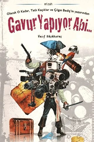 Gavur Yapıyor Abi... – Vasıf Küçükoruç – Avrupa Yakası Yayınları kitap kapağı