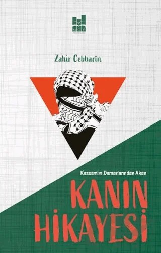 Kanın Hikayesi – Zahir Cebbarin – Mgv Yayınları kitap kapağı