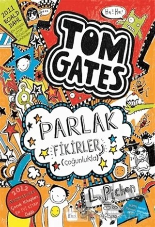 Tom Gates Parlak Fikirler (Çoğunlukla) – Liz Pichon – Tudem Yayınları kitap kapağı