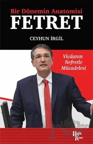 Bir Dönemin Anatomisi: Fetret – Ceyhun İrgil – Halk Kitabevi kitap kapağı