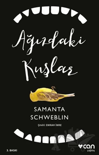 Ağızdaki Kuşlar – Samanta Schweblin – Can Yayınları kitap kapağı
