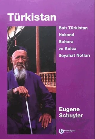 Türkistan – Eugene Schuyler – Paradigma Yayıncılık kitap kapağı