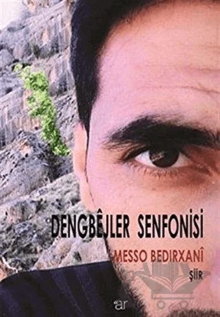 Dengbejler Senfonisi – Messo Bedırxani – Ar Yayınları kitap kapağı