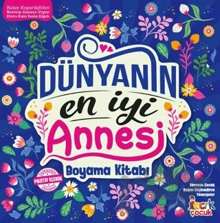 Dünyanın En İyi Annesi – Kolektif – Bıcırık Yayınları kitap kapağı