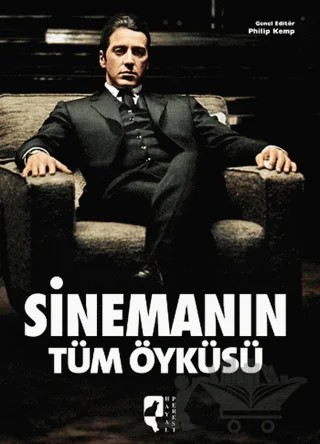 Sinemanın Tüm Öyküsü – Philip Kemp – HayalPerest Kitap kitap kapağı