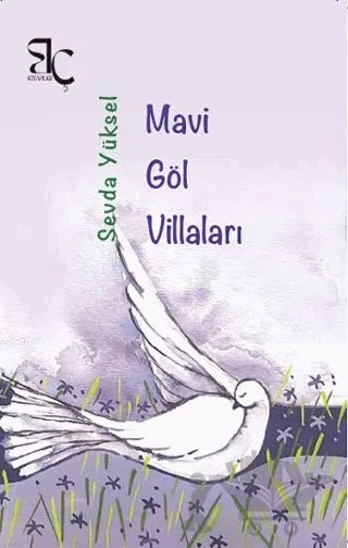 Mavi Göl Villaları – Sevda Yüksel – Bizim Çağ Kitaplığı kitap kapağı
