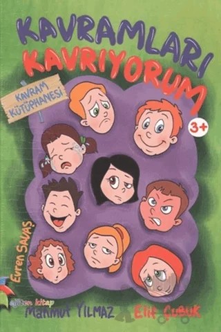 Kavram Kütüphanesi - Kavramları Kavrıyorum – Elif Çubuk, Mahmut Yılmaz – Eğiten Kitap kitap kapağı