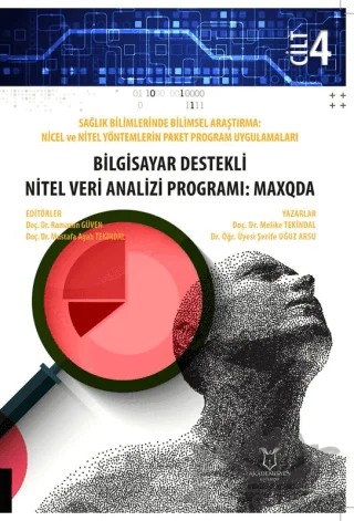 Bilgisayar Destekli Nitel Veri Analizi Programı: MAXQDA – Melike Tekindal, Şerife Uğuz Arsu – Akademisyen Kitabevi kitap kapağı