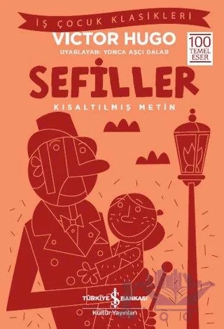 Sefiller (Kısaltılmış Metin) – Victor Hugo – İş Bankası Kültür Yayınları kitap kapağı