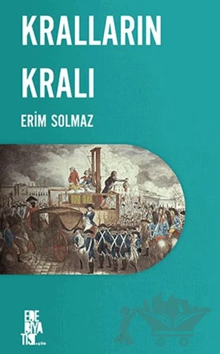 Kralların Kralı – Erim Solmaz – Edebiyatist kitap kapağı