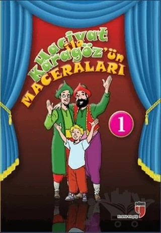Hacivat ile Karagöz'ün Maceraları – Ahmet Mercan, Elif Akardaş, Gülten Kalkancı, Hatice Işılak Durmuş – EDAM kitap kapağı