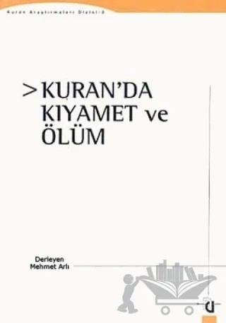 Kur’an’da Kıyamet ve Ölüm – Mehmet Arlı – Düşünce Yayınları kitap kapağı