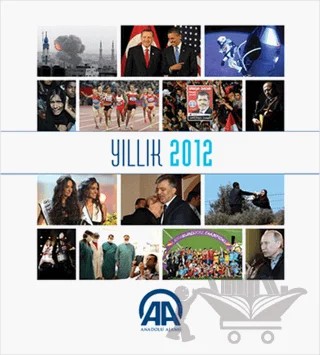 Anadolu Ajansı Yıllık 2012 – Kolektif – Anadolu Ajansı kitap kapağı