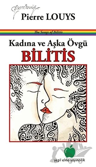 Kadına ve Aşka Övgü - Bilitis – Pierre Louys – Yeşil Elma Yayıncılık kitap kapağı