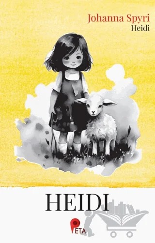 Heidi – Johanna Spyri – Peta Kitap kitap kapağı