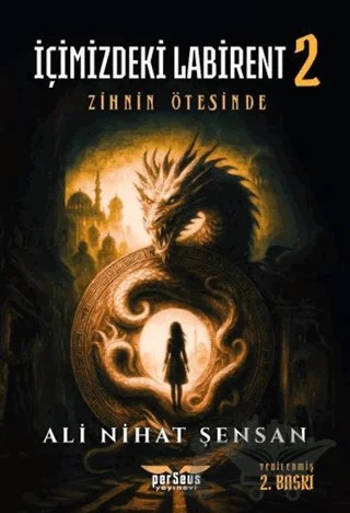 İçimizdeki Labirent 2 – Zihnin Ötesinde – Ali Nihat Şensan – Perseus kitap kapağı