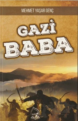 Gazi Baba – Mehmet Yaşar Genç – Sebe Yayınları kitap kapağı