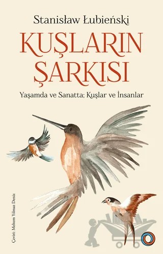 Kuşların Şarkısı – Stanislaw Lubienski – Orenda kitap kapağı