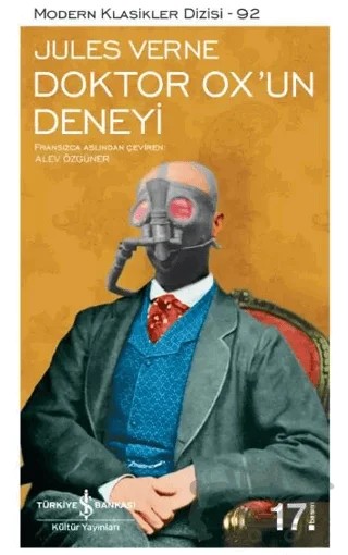 Doktor Ox’un Deneyi – Jules Verne – İş Bankası Kültür Yayınları kitap kapağı