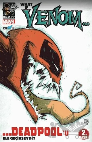 What If? Venom Deadpool’u Ele Geçirseydi? – Rick Remender – Presstij Kitap kitap kapağı
