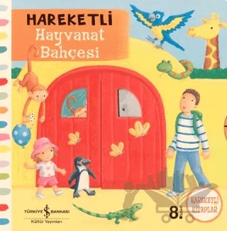 Hareketli Hayvanat Bahçesi – Rebecca Finn – İş Bankası Kültür Yayınları kitap kapağı