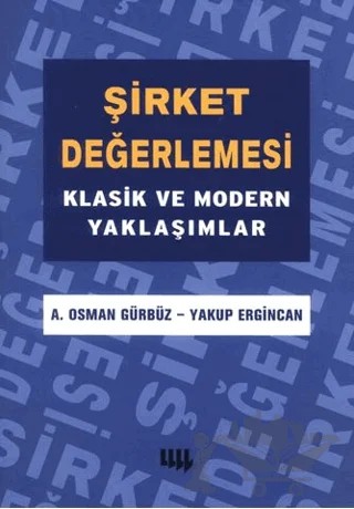Şirket Değerlemesi – Osman Gürbüz, Yakup Ergincan – Literatür Yayıncılık kitap kapağı
