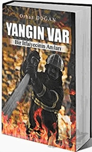 Yangın Var – Orhan Doğan – Sokak Kitapları Yayınları kitap kapağı