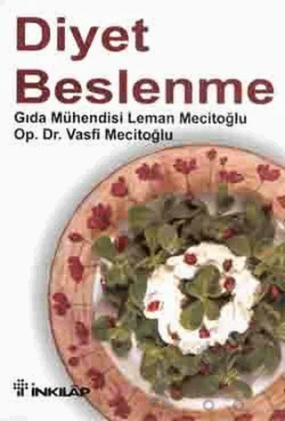 Diyet Beslenme – Leman Mecitoğlu – İnkılap Kitabevi kitap kapağı