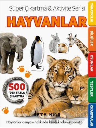 Süper Çıkartma Aktivite Serisi - Hayvanlar – Kolektif – Beta Kids kitap kapağı