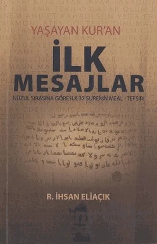 İlk Mesajlar – Recep İhsan Eliaçık – İnşa Yayınları kitap kapağı