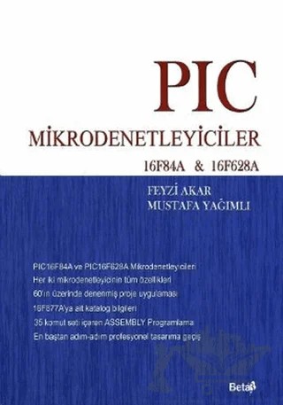 PIC 16F877A Proje Tasarımı – Mustafa Yağımlı – Beta Yayınevi kitap kapağı