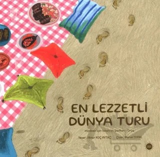En Lezzetli Dünya Turu – İlknur Koç Aytaç – Diyanet İşleri Başkanlığı kitap kapağı