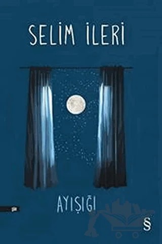 Ayışığı – Selim İleri – Everest Yayınları kitap kapağı