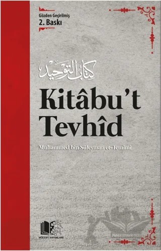 Kitabu’t Tevhid – Muhammed b. Süleyman et-Temimi – Hüccet Yayınları kitap kapağı