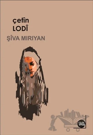 Şiva Miriyan – Çetin Lodi – Na Yayınları kitap kapağı