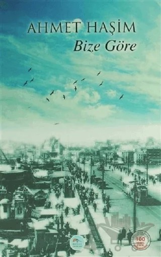 Bize Göre – Ahmet Hâşim – Maviçatı Yayınları kitap kapağı