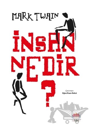 İnsan Nedir? – Mark Twaın – Nilüfer Yayınları kitap kapağı