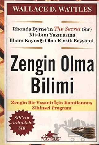Zengin Olma Bilimi – Wallace D. Wattles – Pegasus Yayınları kitap kapağı